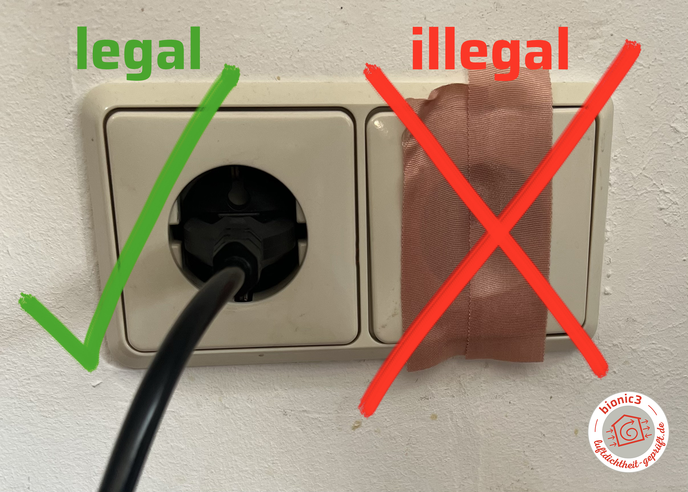 Legal oder Illegal? Beides dichtet ab, aber nun eins ist laut Norm erlaubt.