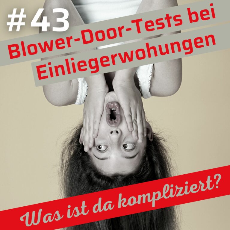 Einliegerwohnung und Blower-Door-Test: Seit GEG komplizierter | 43